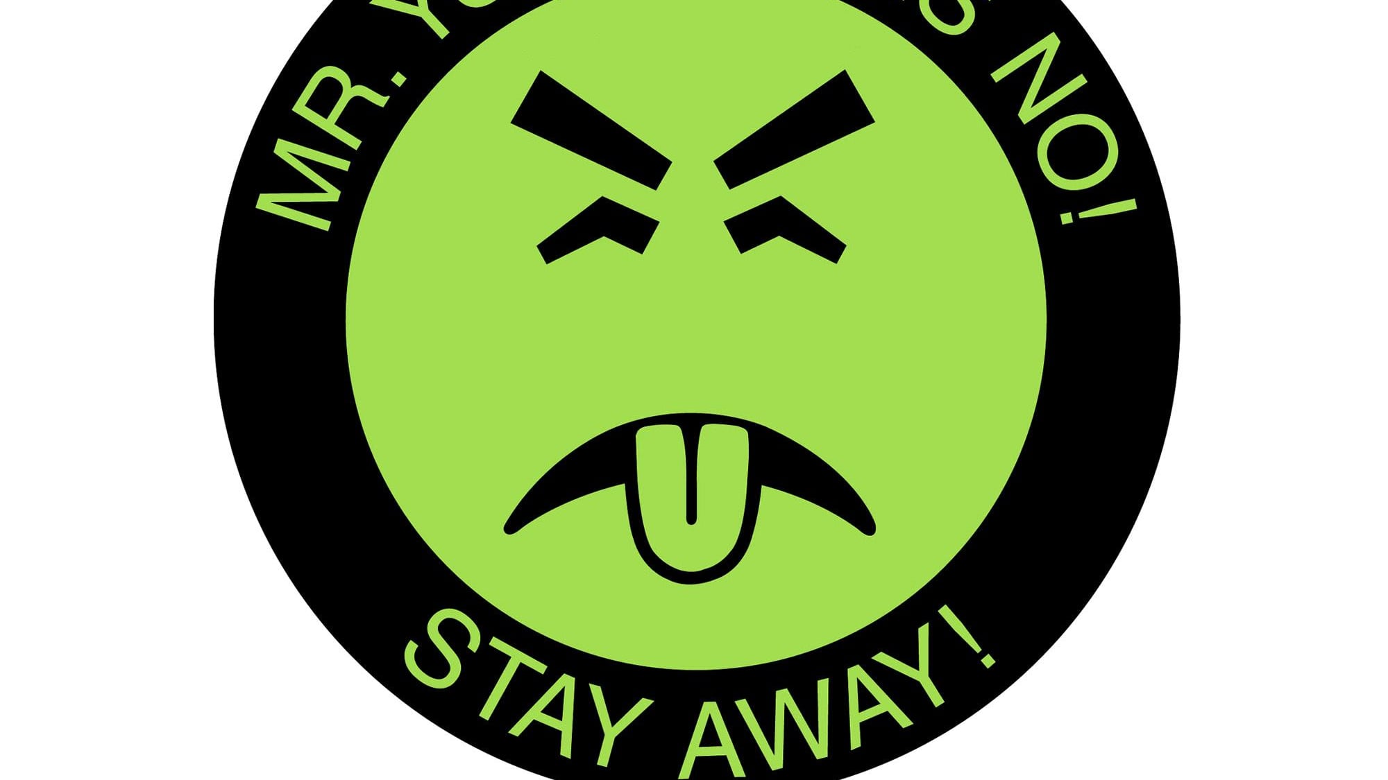 Mr. Yuck poison warning sticker with green face and tongue sticking out